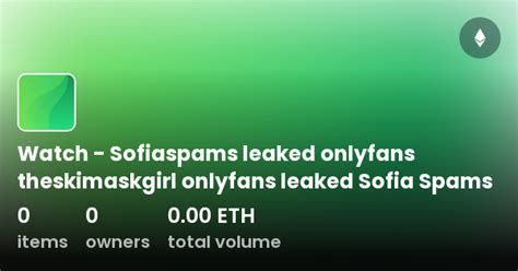 sofiaspams onlyfans|Sofiaspam Free Leaked Porn Videos